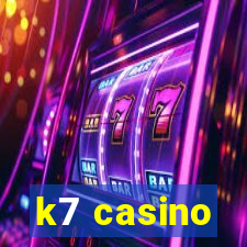 k7 casino